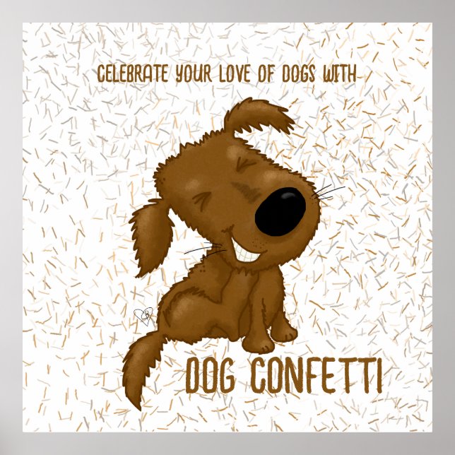 Poster Cão Confetti Shedch Cão (Frente)