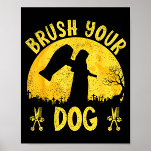Poster Cão de Escova Toalete Ceifador Dia das Bruxas Cão