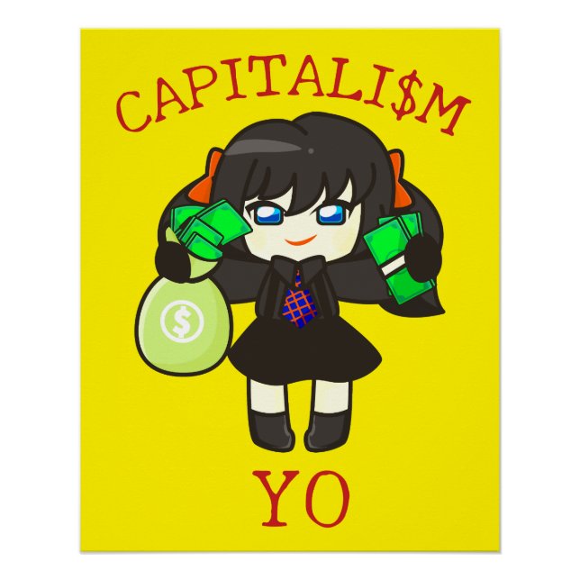 Pôster Capitalism Yo - Anime Money Girl Hustle  (Frente)