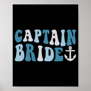 Poster Capitão Bride Groovy Cruise Bachelorette Náutica