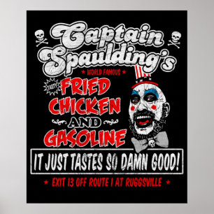 Poster Capitão Spaulding Fried Chicken Gasolina