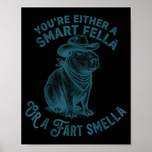 Poster Capivara Cara Inteligente Peido Fedorento Cowboy E