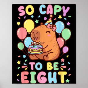 Poster Capivara Fofa Aniversário de 8 anos Menina Kawaii