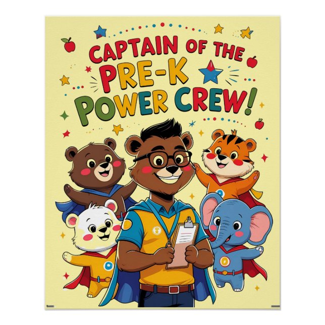 Pôster Captain of the Pre-K Power Crew – Classroom  (Frente)