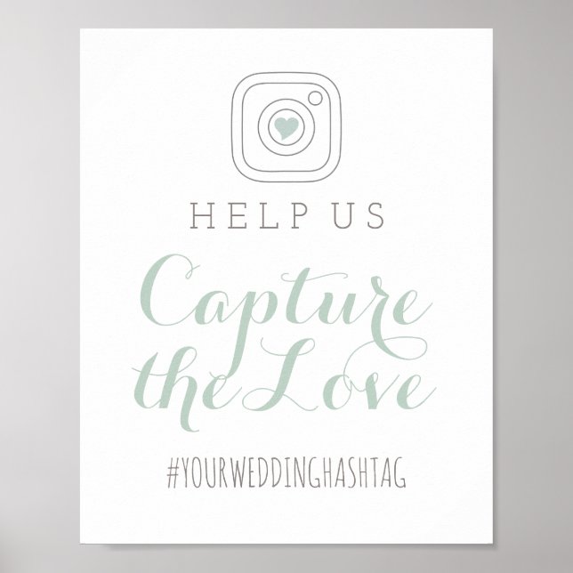 Pôster Capturar o Amor Sinal de Hashtag de Casamento Mint (Frente)