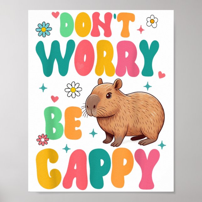 Poster Capybara Lover Motivation Sitive Don't That Worry  (Frente)