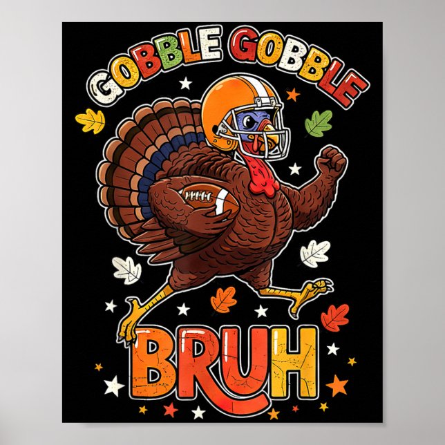 Poster Cara Funny Peru Dia de Ação de Graças Gobble Futeb (Frente)