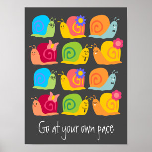 Poster Caracóis felizes, caracóis bonitos, são o seu próp