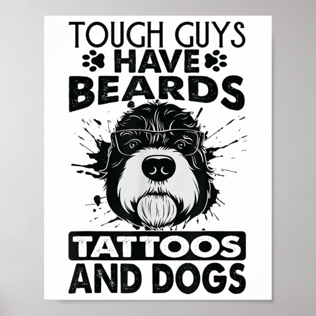 Poster Caras Duras Têm Tatuagens De Barba E Cães _1 (Frente)