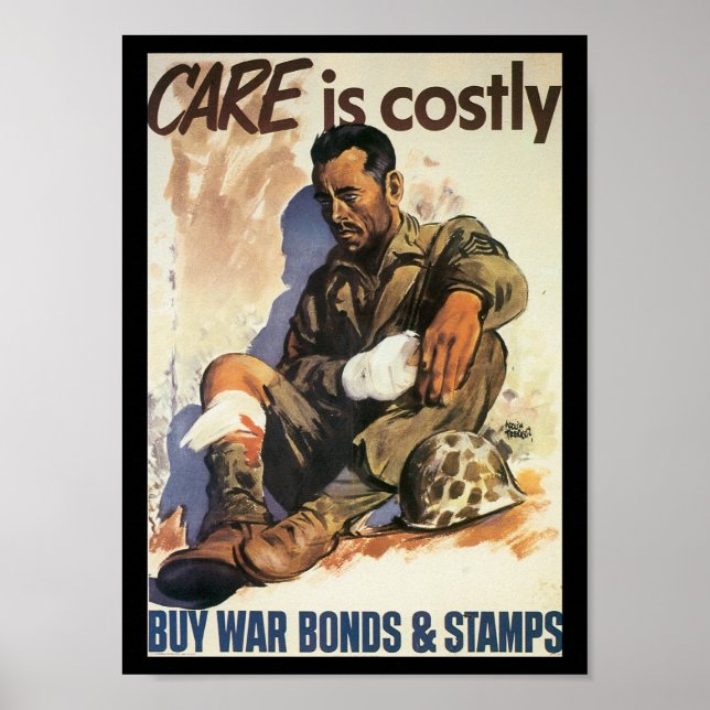 Poster Care Is Costly World War 2 (Frente)