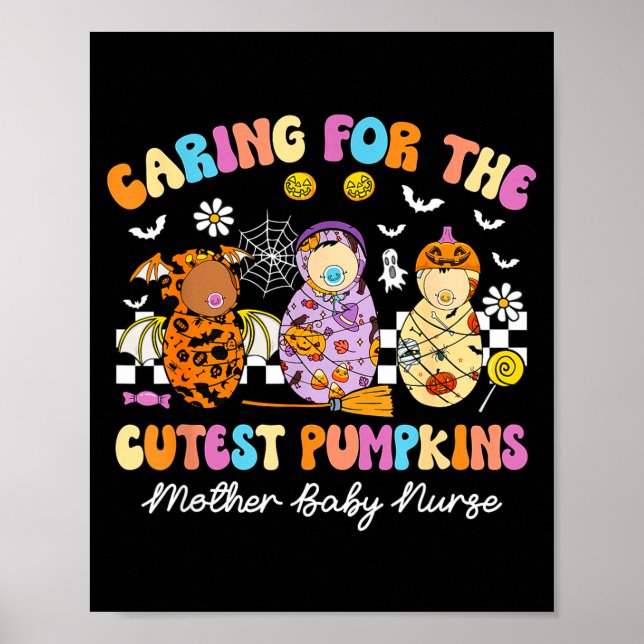 Poster Caring For The Cutest Pumpkins Mother Baby Nurse H (Frente)