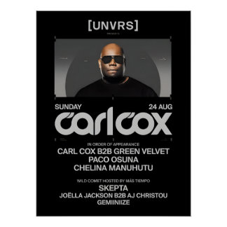 Pôster Carl Cox - Event - [UNVRS] Poster