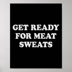 Poster Carne De Churrasco Engraçada Suando Grelhando