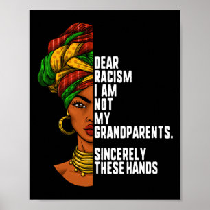 Poster Caro Racismo Não Sou A Mulher Feminista Dos Meus A