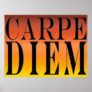 Pôster Carpe Diem apreende a felicidade Latin das