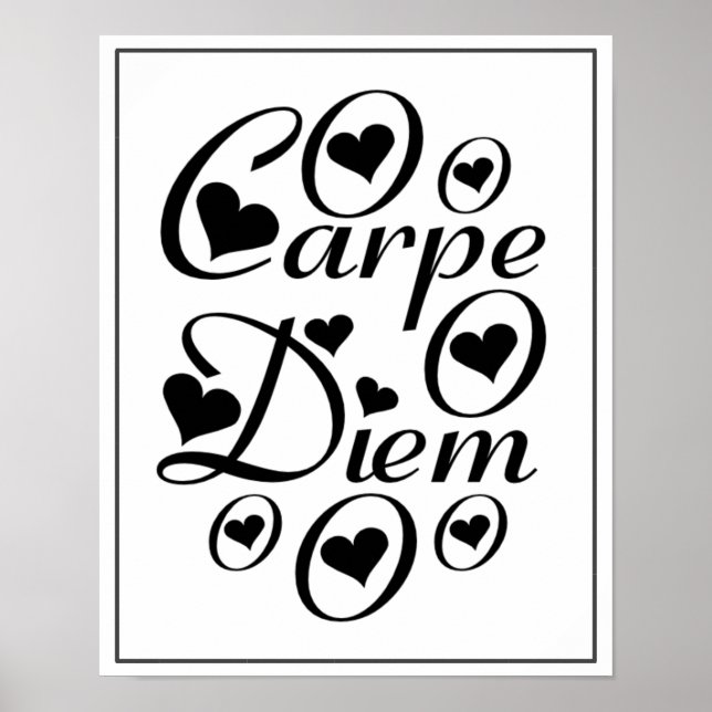 Pôster Carpe Diem Home/ Office Decor (Frente)