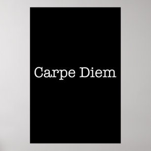 Poster Carpe Diem Seize the Day Cote - Cotações