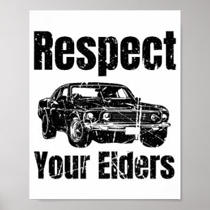 Poster Carro Engraçado - Vintage Respeite Seus Mais Velho