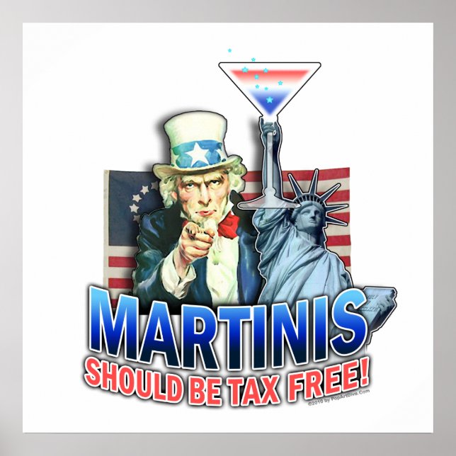 Poster Cartaz, Arte - Martinis Deveriam Ser Isentos de Im (Frente)