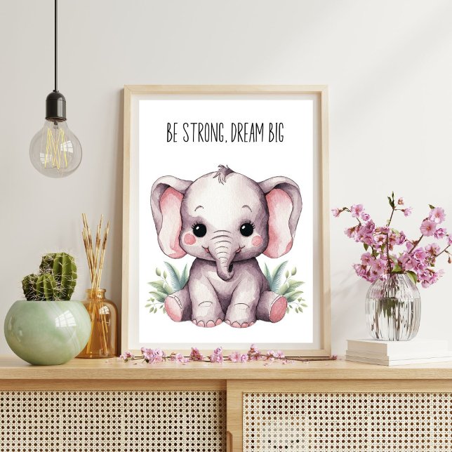 Poster Cartaz da Creche de Elefantes – Seja Forte, Sonhe  (Criador carregado)