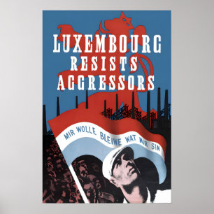 Poster Cartaz da II Guerra Mundial - Luxemburgo Resiste A
