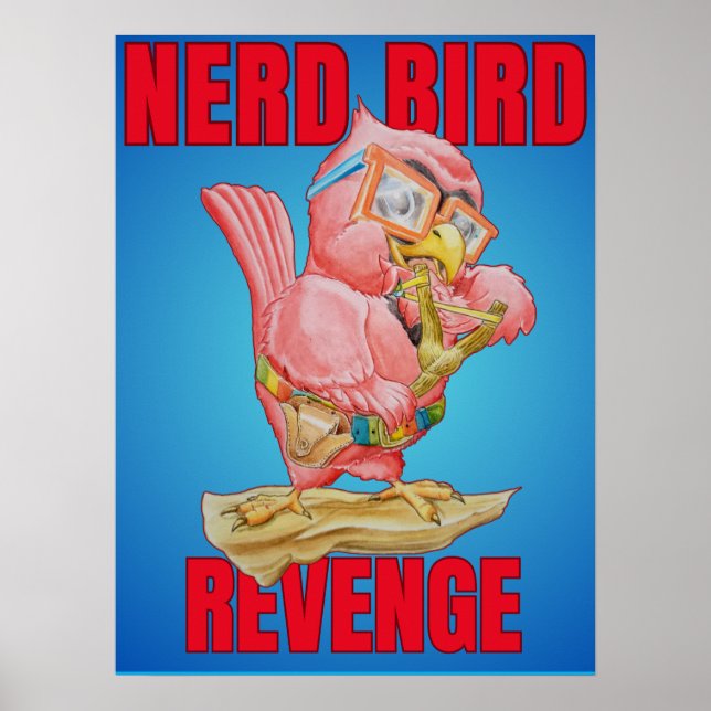 Poster Cartaz da Vingança Infantil do Pássaro Nerd (Frente)