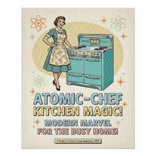 Pôster Cartaz de Anúncio de Cozinha da Era Atômica