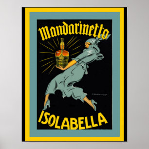 Pôster Cartaz de anúncio vintage Mandarinetto Isolabella