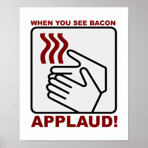 Pôster Cartaz de Aplausos para Bacon