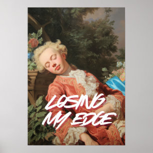 Poster Cartaz de Arte de Parede "Losing My Edge"