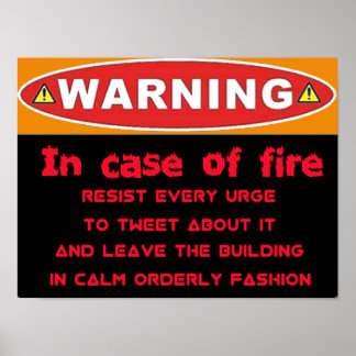 Poster Cartaz de Aviso Engraçado - Em Caso de Incêndio Tw