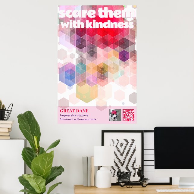 Poster Cartaz de Great Dane - Assuste-os com gentileza (Escritório em casa)