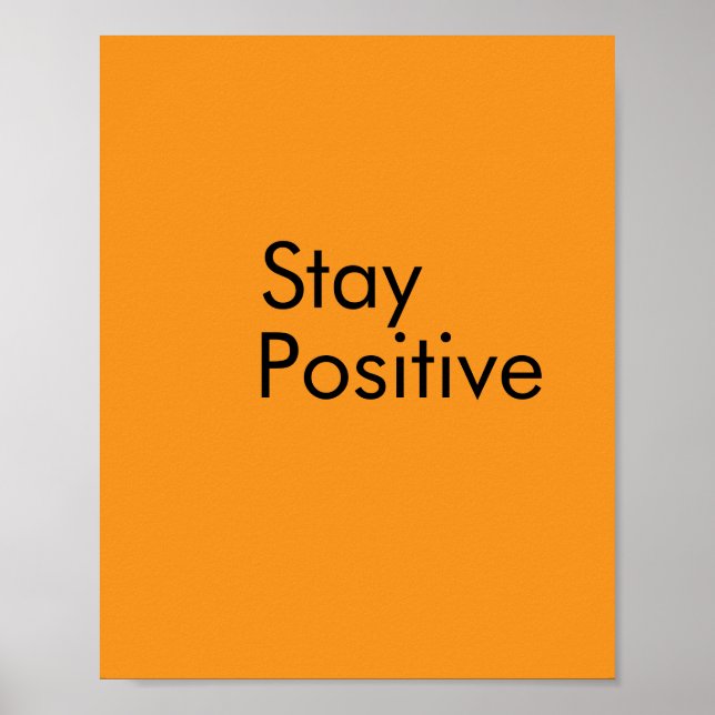 Poster Cartaz de papel Fique positivo (Frente)