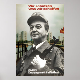 Poster Cartaz de Propaganda da RDA Nós protegemos o que c