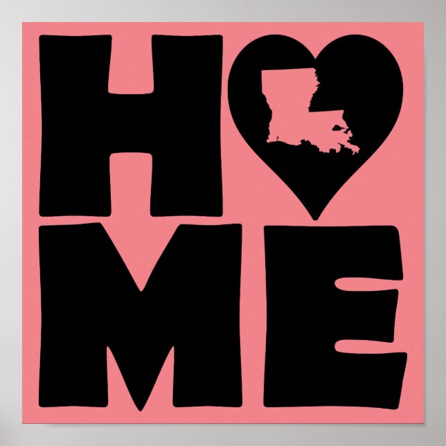 Poster Cartaz de Sinal do Estado de Louisiana Home Heart (Frente)