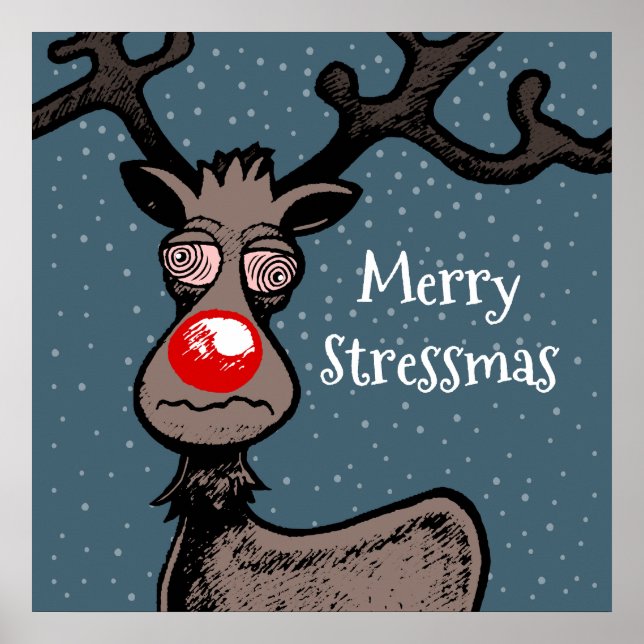 Poster Cartaz de Stressmas com o Renas Rudolph (Frente)