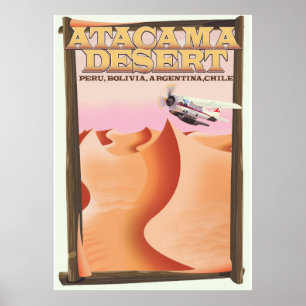 Poster Cartaz de viagem Atacama Desert Adventure.