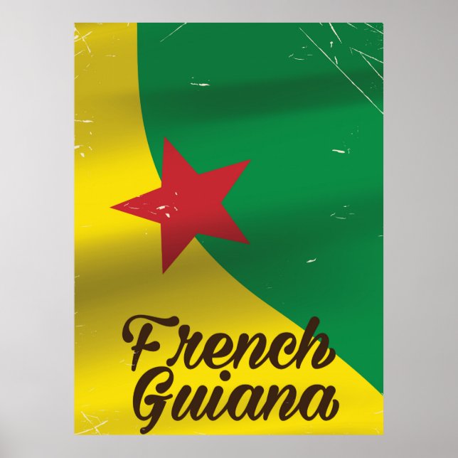 Pôster cartaz de viagem da bandeira da Guiana Francesa (Frente)