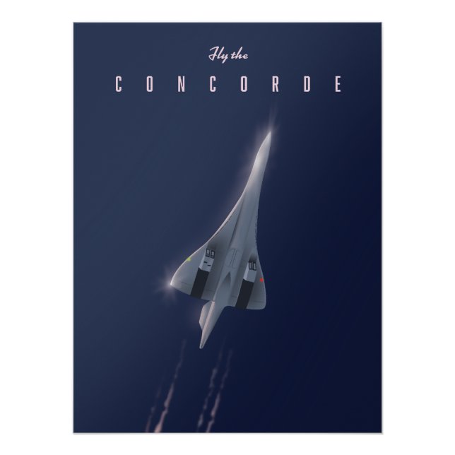 Pôster Cartaz de viagem Fly The Concorde (Frente)