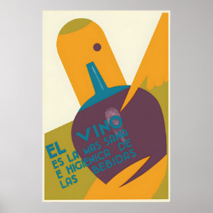 Poster Cartaz de Vinho Espanhol Antigo O Vinho é o Mais S