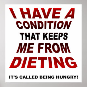 Poster Cartaz Divertido Condição de Dieta