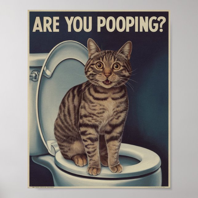 Poster Cartaz Divertido de Gato | Você Está Defecando? |  (Frente)