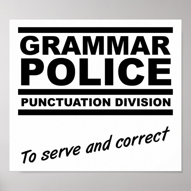 Pôster Cartaz Divertido Polícia Gramatical (Frente)