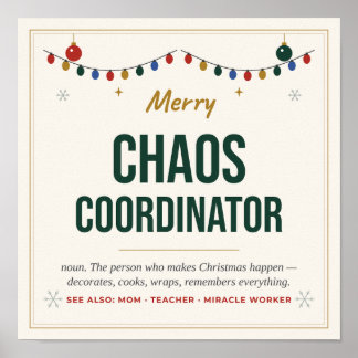 Poster Cartaz do Coordenador do Caos - Natal Divertido De
