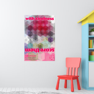 Poster Cartaz do Dogue Alemão Assuste-os com gentileza