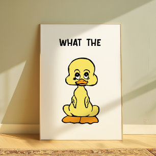 Poster Cartaz do Pato Engraçado “O Que” Arte de Parede de