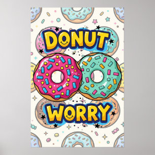 Poster Cartaz Don't Worry