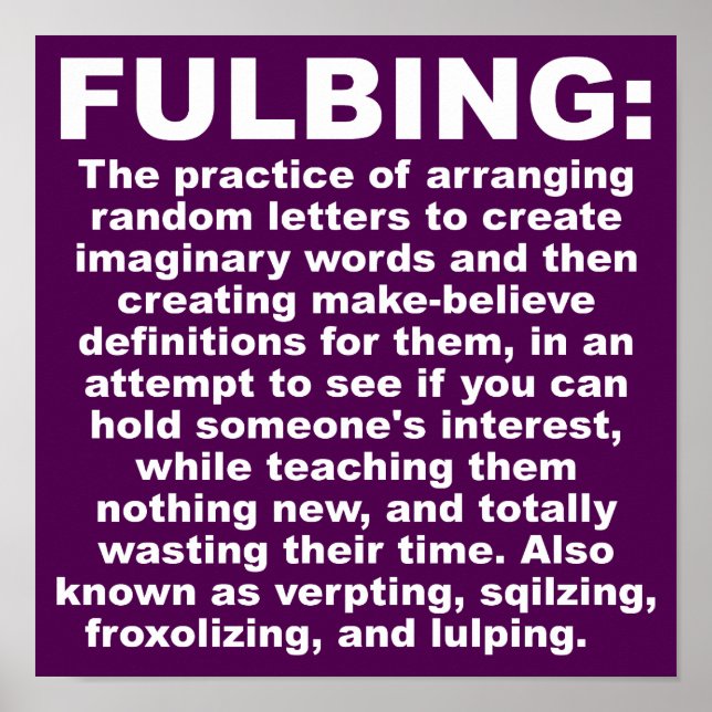 Pôster Cartaz Engraçado de Sinal Fulbing (Frente)
