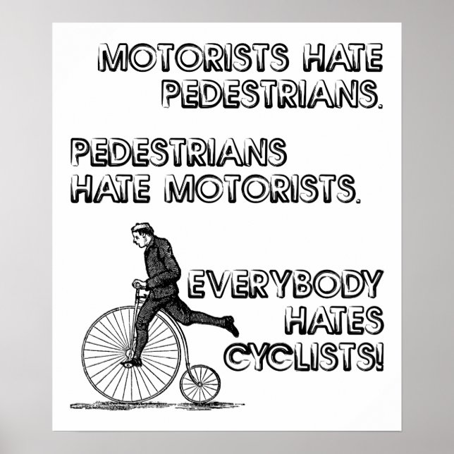 Pôster Cartaz Engraçado Odeio Ciclistas (Frente)