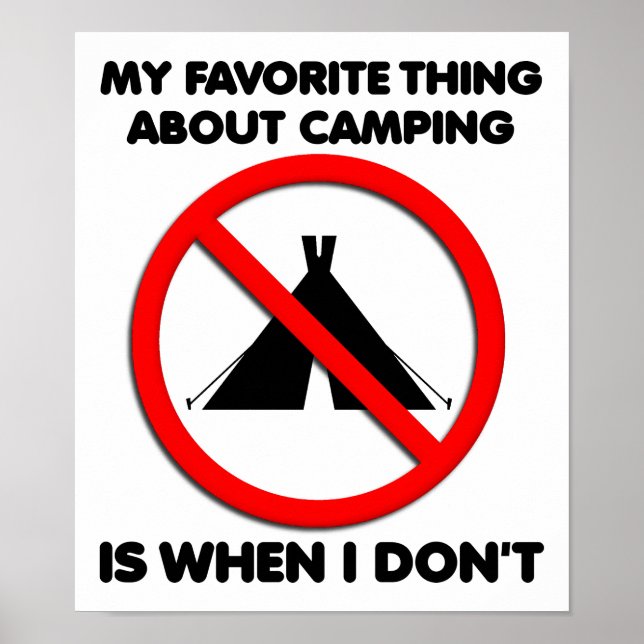 Pôster Cartaz Engraçado Proibido Acampar (Frente)